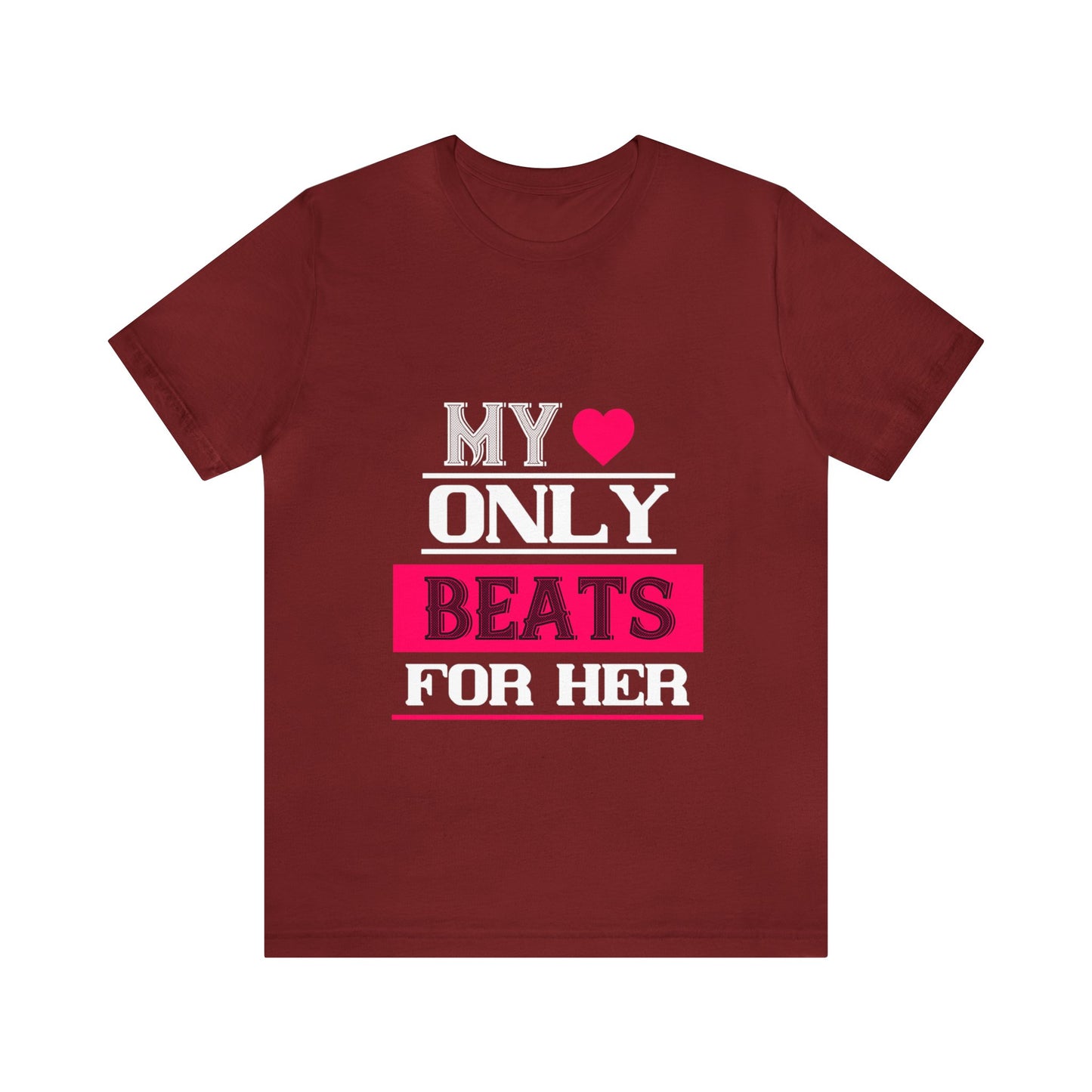 π "My Heart Only Beats for Her" Tee - A Love Declaration for Valentine's Day π
