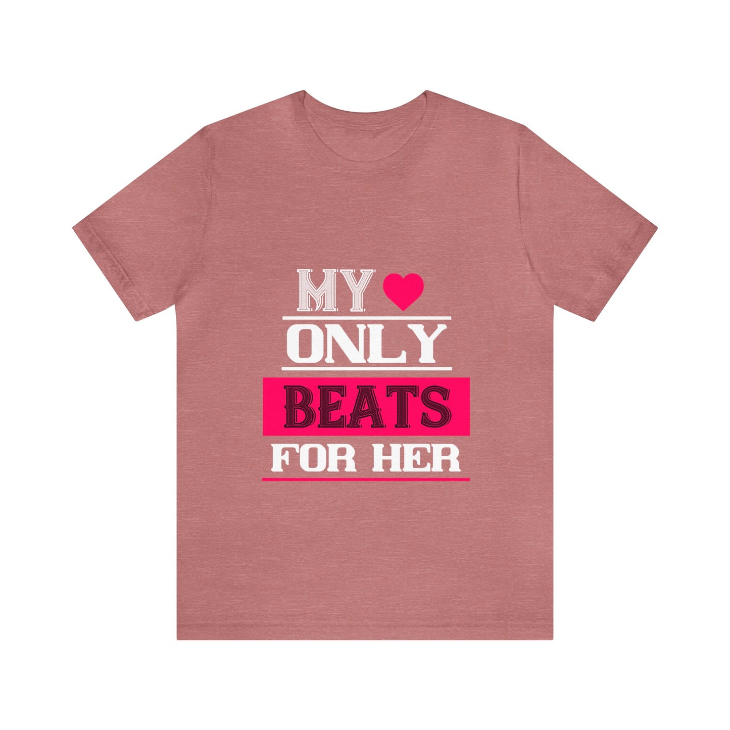 π "My Heart Only Beats for Her" Tee - A Love Declaration for Valentine's Day π