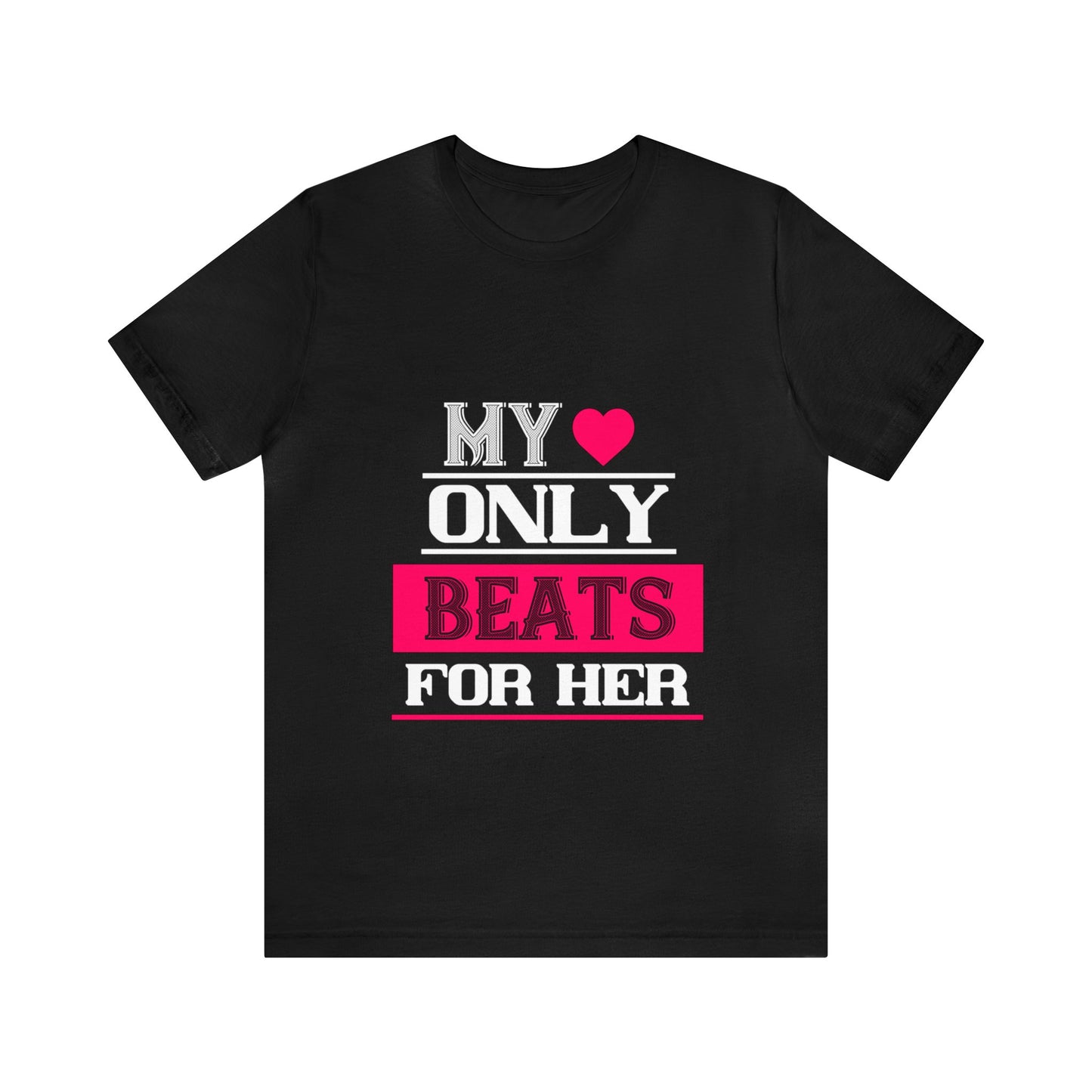 π "My Heart Only Beats for Her" Tee - A Love Declaration for Valentine's Day π