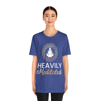 Showcase Your Zen with the "Zen Master" Heavily Meditated Tee