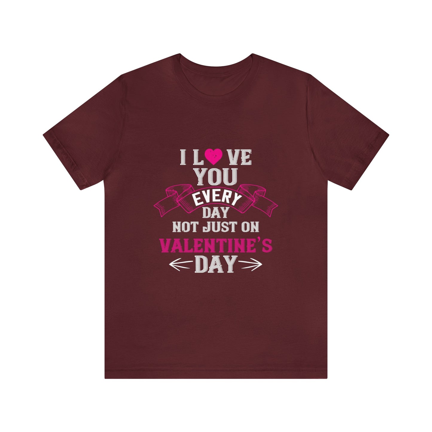 💕 "Everyday Love" Tee - Beyond Valentine's Day 🌹