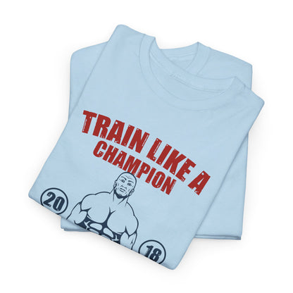 🏋️‍♂️ "Train Like a Champion" Fitness Graphic Tee - Motivational Gym T-Shirt