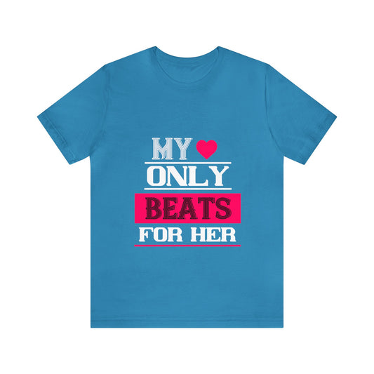 💌 "My Heart Only Beats for Her" Tee - A Love Declaration for Valentine's Day 💌